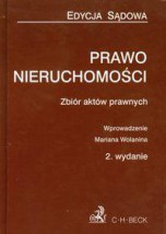  Prawo nieruchomości Zbiór aktów prawnych  Wolanin Marian