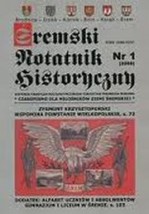 Śremski Notatnik Historyczny Czasopismo dla miłośników ziemi śremskiej