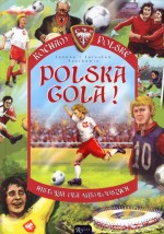  Polska Gola! Historia dla najmłodszych