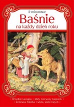  5-MINUTOWE BAŚNIE NA KAŻDY DZIEŃ ROKU. CZĘŚĆ 1 9788377070642
