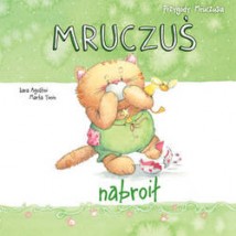  Mruczuś nabroił. Przygody Mruczusia