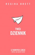  Twój dziennik. 12 nowych lekcji i mysli na każdy dzień