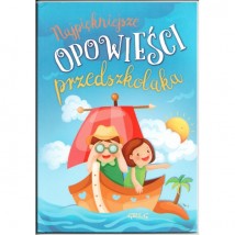  Najpiękniejsze opowieści przedszkolaka