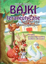  Bajki terapeutyczne ...na dobry dzień i jeszcze lepsze jutro Poradnik