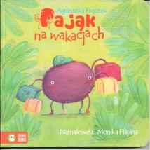  Pająk na wakacjach. Wierszowane historyjki